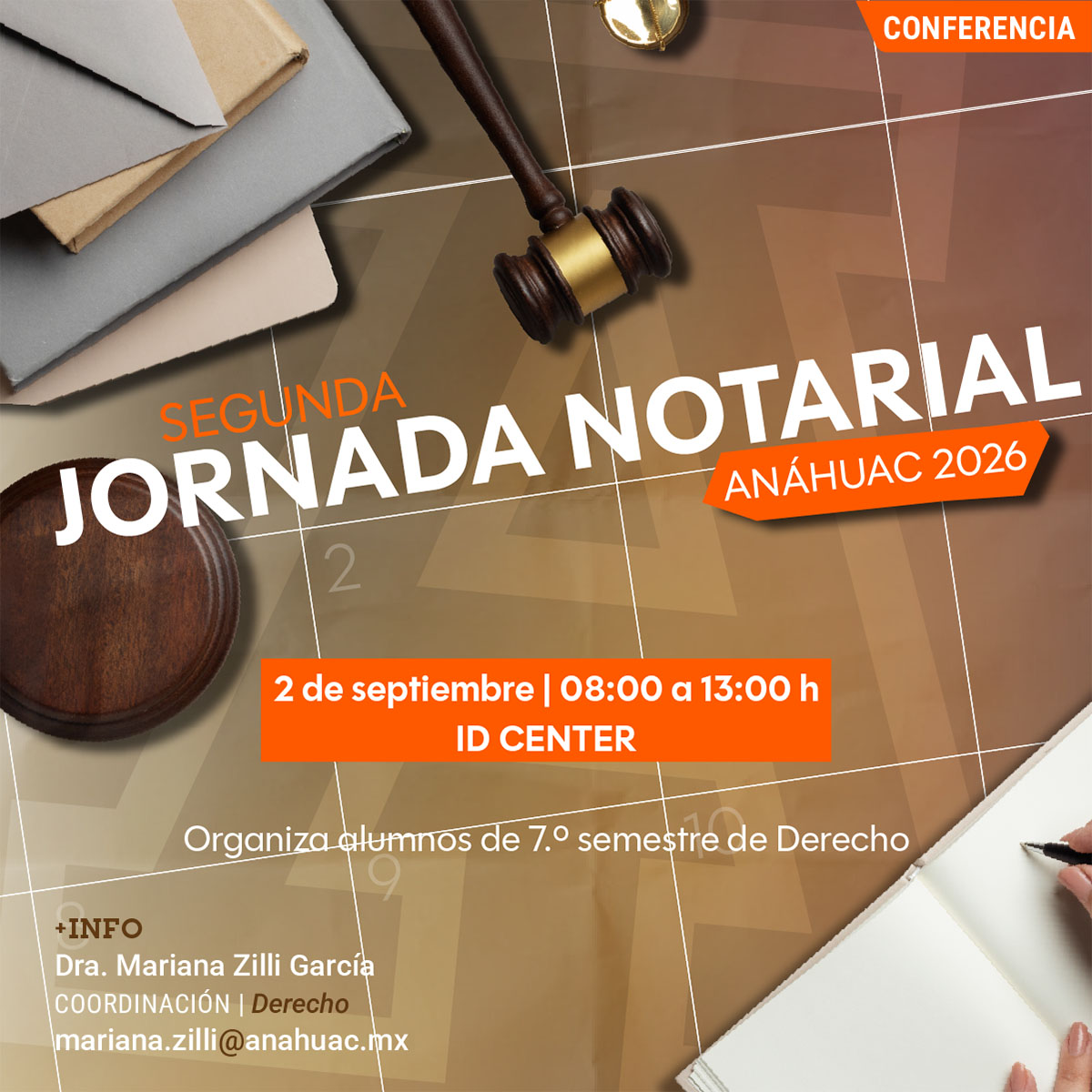 Cerrar vista en pantalla completa Segunda Jornada Notarial Anáhuac 2026