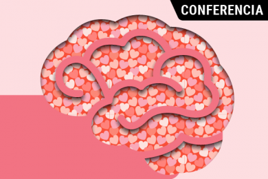 Neurociencias y el Amor