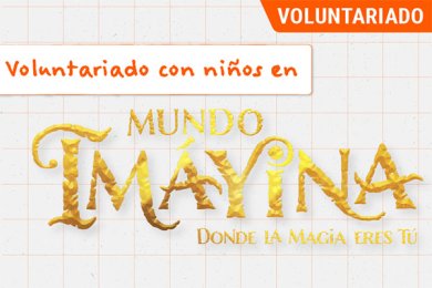 Voluntariado en Mundo Imáyina