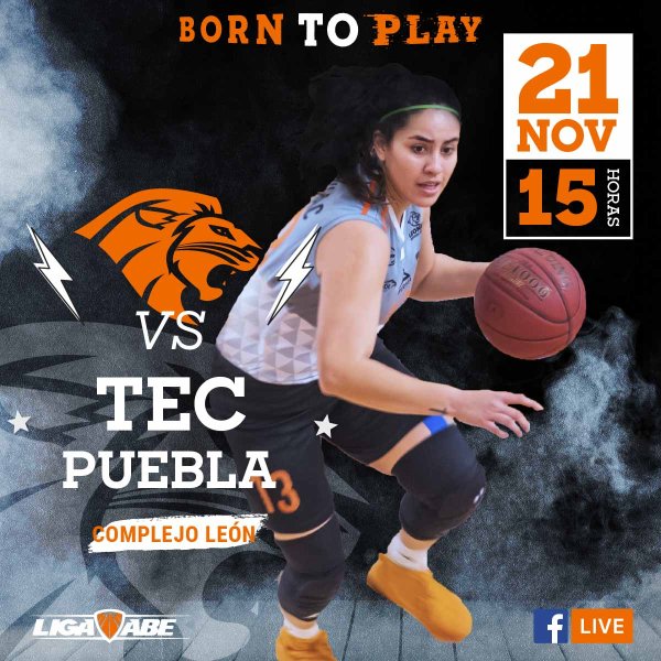 Básquetbol Femenil ABE: Leonas VS TEC Puebla