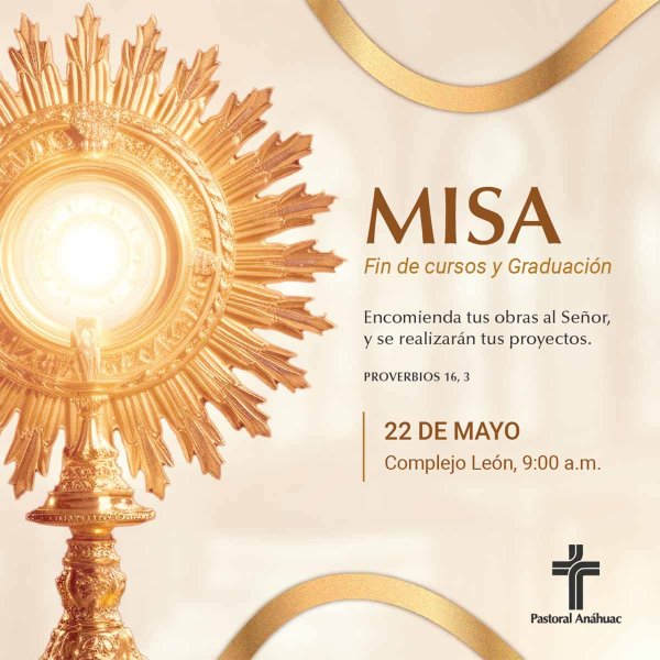 Misa de Fin de Cursos y Graduación